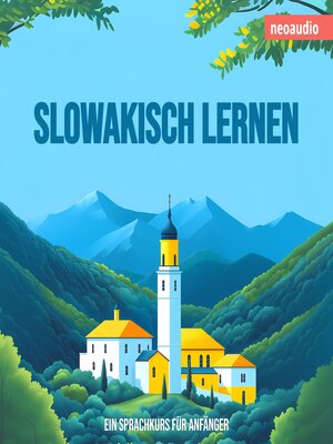 cover image of Sprachkurse für Anfänger, Slowakisch lernen (Ungekürzt)